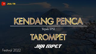 Download lagu KENDANG PENCA | TEPAK IPSI | Edisi Festival_2022 mp3