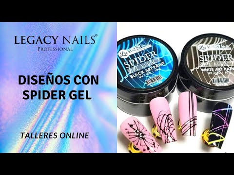 DISEÑOS CON SPIDER GEL │ TALLER DE UÑAS │ LEGACY NAILS
