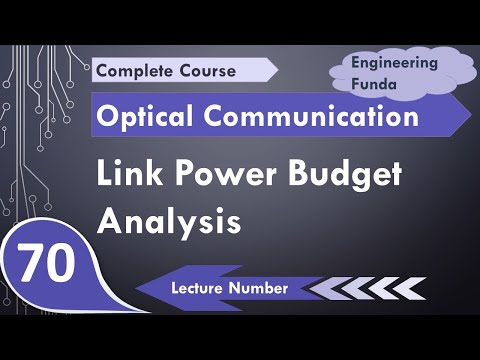 Link Power Budget Analysis of Optical Fiber Communication System
