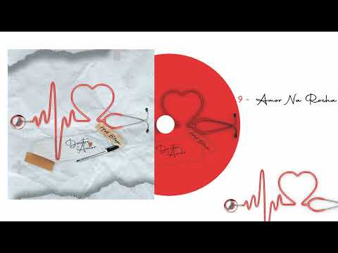#9 Hot Blaze - Amor Na Rocha | Doutor Do Amor (Álbum)