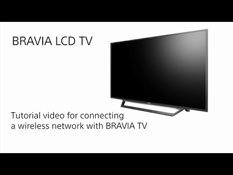 How to connect the BRAVIA TV to a network using a wireless connection (Wi-Fi network) | UK