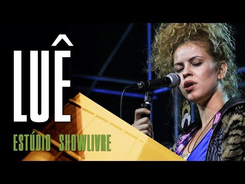 "Cheiro da saudade" - Luê no Estúdio Showlivre 2018