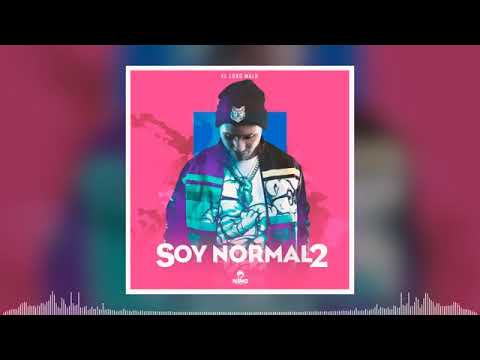 LOBO MALO -SOY NORMAL 2.(AUDIO OFFIAL)