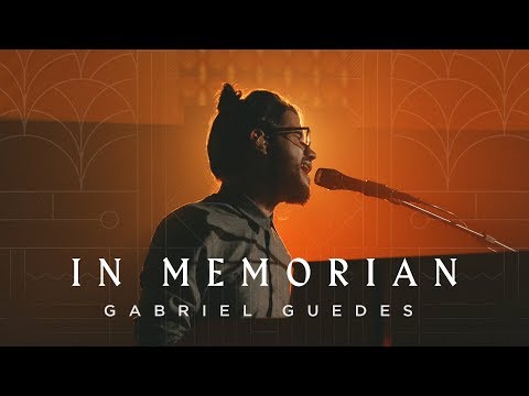 Gabriel Guedes - In Memorian (Clipe Oficial)