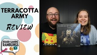Board Gaming Ramblings - Terracotta Army video thumbnail