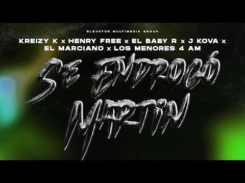 Kreizy K - SE ENDROGÓ MARTIN ft. Henry Free X Jey Kova X El Marciano X El Baby R X Los Menores 4 AM