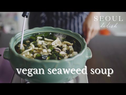 SEOUL DELISH SERIES: WILD MUSHROOM SEAWEED SOUP 버섯미역국