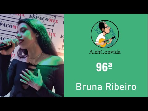 #AlehConvida Bruna Ribeiro - Água da Minha Sede