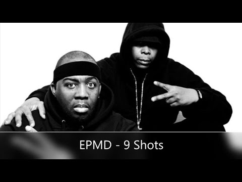 EPMD - 9 Shots (feat. Havoc, Raekwon, KRS-One, Keith Murray..)