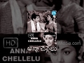 Anna Chellelu Full Movie