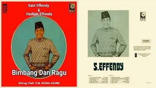 Download lagu SAID EFFENDY Dalam Lagu: 'BIMBANG DAN RAGU' mp3