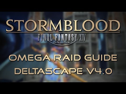 Omega Raid Guide: Deltascape V4.0