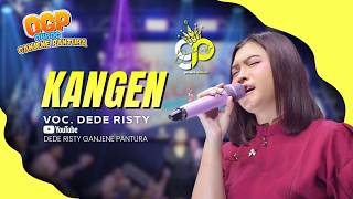 Download lagu KANGEN VOC. DEDE RISTY | LIVE OBROG GANJENE PANTURA (OGP) mp3