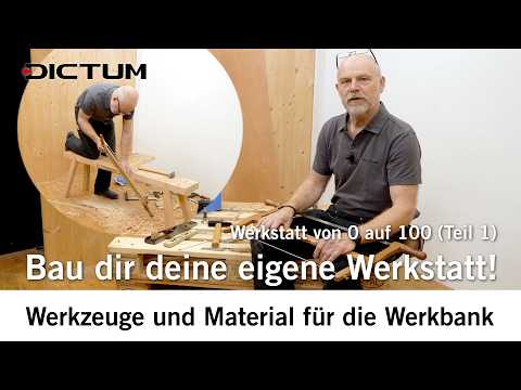 Werkstatt von 0 auf 100: Bau deine Werkbank selbst! #dictum