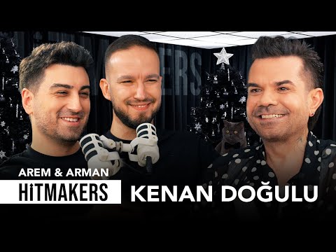 Kenan Doğulu - Hitmakers | Arem & Arman