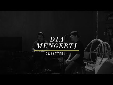 #SaatTeduh - Dia Mengerti (Yeshua Abraham)