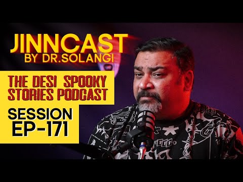 Jinn-Cast Session 171