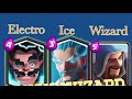 Clash Royale Wizard Vs Electro Wizard Vs Ice Wizard The True Legendary Wizard