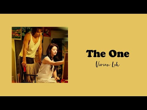 Vivien Loh(卢苑仪) - The One 'The Forbidden Flower(夏花) OST' (Lyrics)'♡