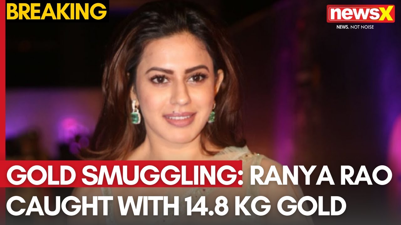 Gold Smuggling: Ranya Rao Caught with 14.8 Kg Gold, ₹2.67 Cr Cash Seized from Home | NewsX