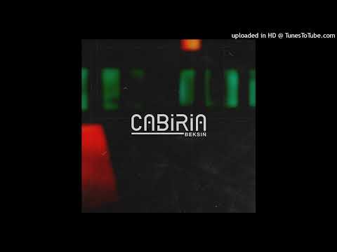 CABIRIA - Beksiń