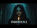 INSIDIOUS 2 2013 Full Horror Movie