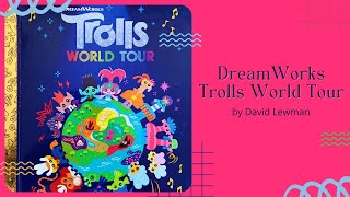 🎸 Kids Book Read Aloud 🎸 DreamWorks Trolls World Tour by David Lewman [ READ ALONG VIDEO ] gameplay video by bajolly1, 6:52 duration