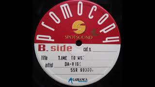 Da Vibe – Time To Work (Duracel Mix)