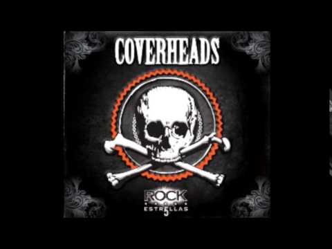 Coverheads- Rebel Yell