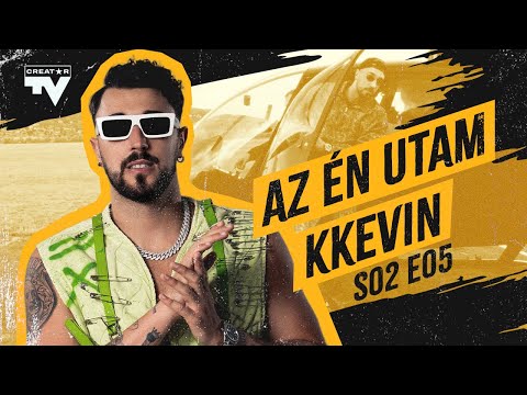AZ ÉN UTAM | KKevin