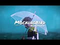 Mockingbird - fenekot (Slowed+reverb) | 8D Audio | Tiktok trending