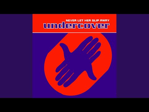 Never Let Her Slip Away (Essential Extended)