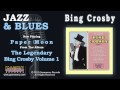 Bing Crosby - Paper Moon