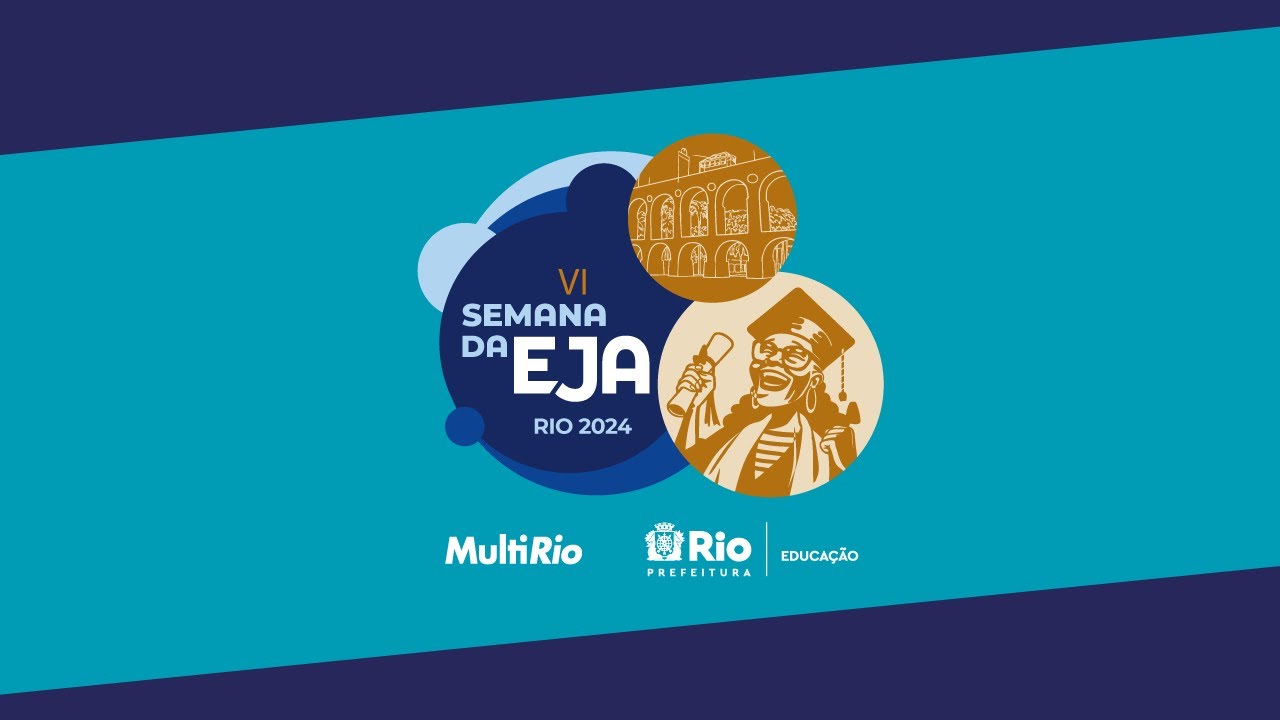 Diálogos da EJA (T03 Ep01) | VI Semana da EJA Rio 2024