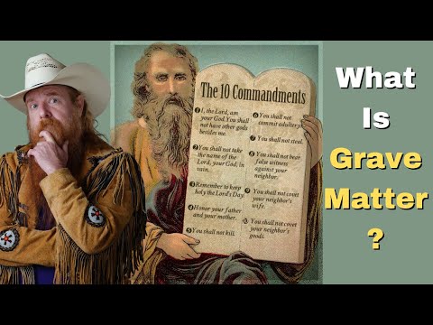 What Is Considered "Grave Matter" in Mortal Sin?