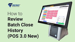 How to Review Batch Close History (POS 3.0 New)