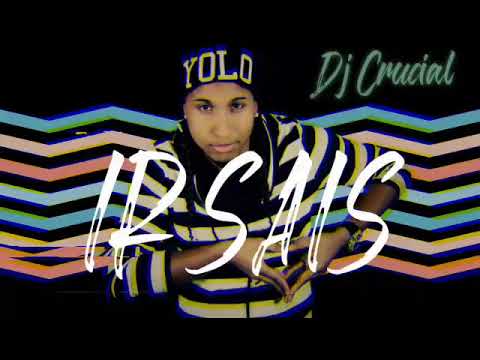 Ir sais Mixtape - Dj Crucial