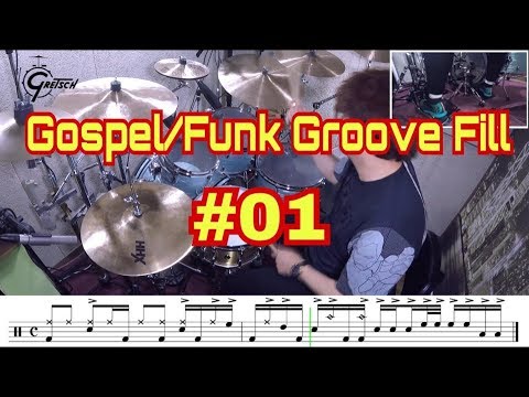 Gospel/Funk Groove Fill #01 With Transcription