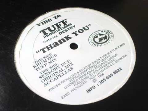 Tuff Productions feat Destry - Thank You (Sensory Dub)