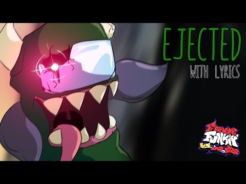 EJECTED with LYRICS | VS Impostor V4 with LYRICS!
