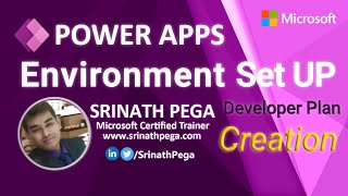 Power Apps Environment Set Up for Individuals | Developer Plan