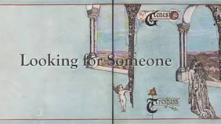 Looking for Someone - Genesis