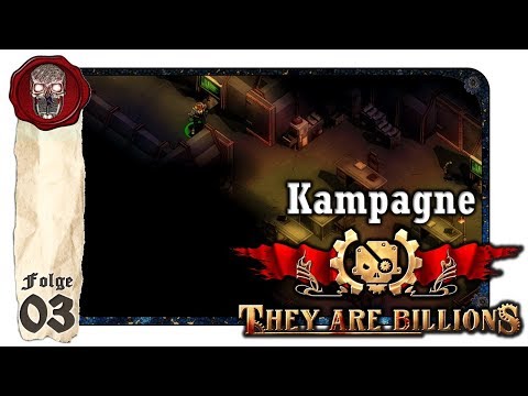 They are Billions 1.0 Kampagne – #03 Gameplay/Deutsch
