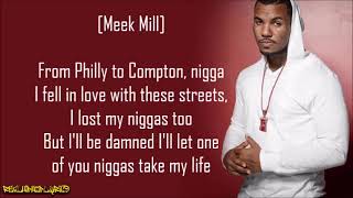 The Game - The Soundtrack ft. Meek Mill (Lyrics)