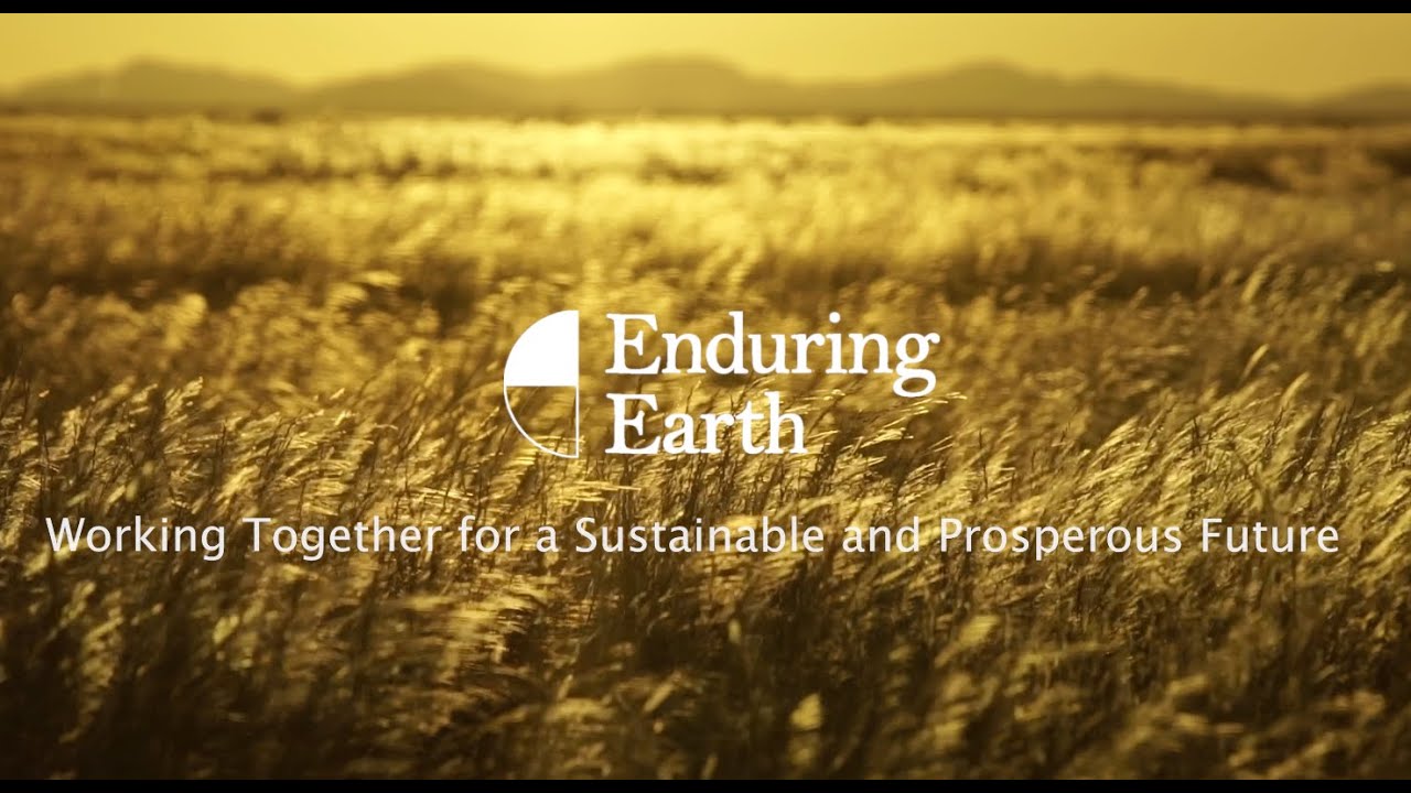 Enduring Earth - Working Together for a Sustainable and Prosperous Future