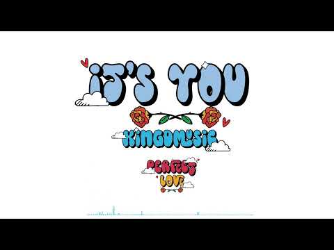 Kingdmusic - Its You (Visualizer)