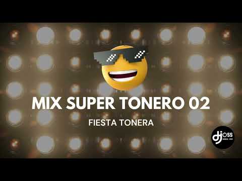 Mix Super Tonero 02  - Fiesta Bailable - DJ JOSS CHINCHA PERÚ #peru #fiesta #tonero #bailables