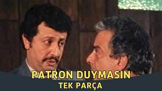 Patron Duymasın | Metin Akpınar - Zeki Alasya Eski Türk Komedi Filmi