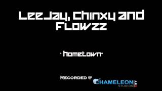 LeeJay, Chinxy & Flowzz - Hometown (Audio - 2013)
