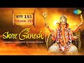 Ekadanta Ganesha protects from the Tarak sons of Rishi Kashyap. Shree Ganesh TV Serial | Episode 151